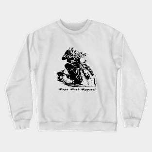 Papa Hash Apparel: Rider Crewneck Sweatshirt